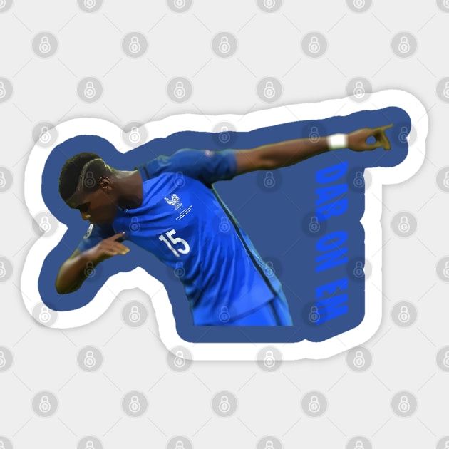 Dab on em - Paul Pogba Sticker by sfajar